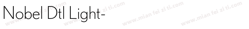 Nobel Dtl Light字体转换